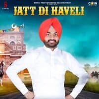 Jatt Di Haveli