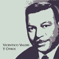 Vicentico Valdes y Otros