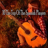 10 The Top of the Spanish Players