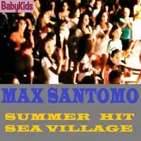 SUMMER HIT SEA VILLAGE