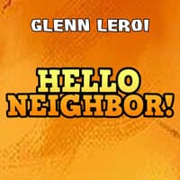 Hello Neighbor!