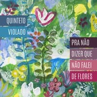 Pra Não Dizer Que Não Falei de Flores