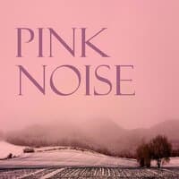 Pink Noise