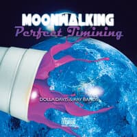 MoonWalking