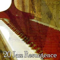 20 Jazz Resurgence