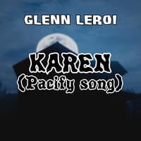 Karen (Pacify Song)