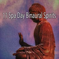 11 Spa Day Binaural Spirits