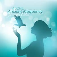 432Hz Ancient Frequency: Deep Healing Energy