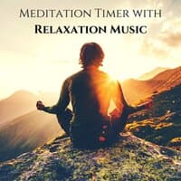 Meditation Timer with Relaxation Music