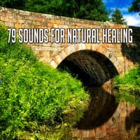 79 Sounds for Natural Healing