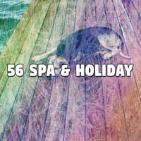 56 Spa & Holiday