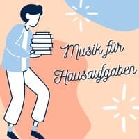 Musik für Hausaufgaben: Entspannung Konzentration Musik, Lernmusik, Musik zum Lernen