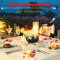 Musica strumentale per ristorante: musica di pianoforte rilassante