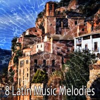 8 Latin Music Melodies