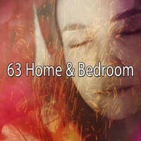 63 Home & Bedroom