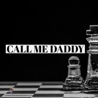 Call Me Daddy