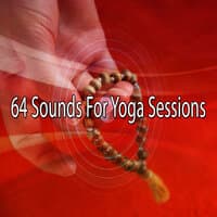 64 Sounds for Yoga Sessions