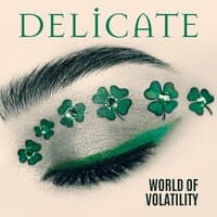 Delicate World of Volatility: Deep Dreams & Relaxation, Celtic Sleep Music