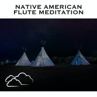 Native American Flute Meditation