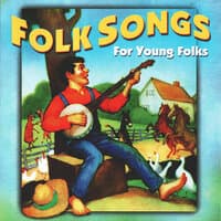 Folk Songs For Young Folks