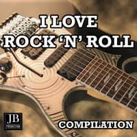 I Love Rock 'N' Roll