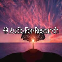 49 Audio for Research