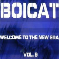 Welcome To The New Era, Vol.9