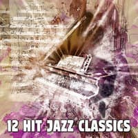 12 Hit Jazz Classics