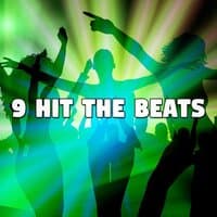 9 Hit the Beats