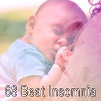 68 Beat Insomnia