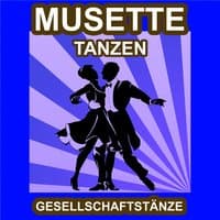 Musette Tanzen - Gesellschaftstänze - Die Schönsten Musik