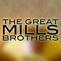 The Great Mills Brothers