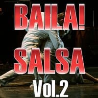 Baila! Salsa Hits, Vol. 2