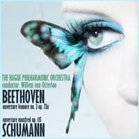 Beethoven:  Overture "Leonore" No. 2, Op 72a & Schumann: Overture "Manfred" Op. 115