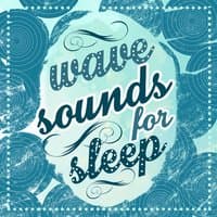 Waves Sounds for Sleep