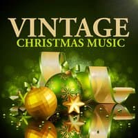 Vintage Christmas Music