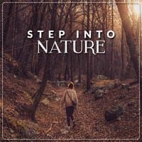 Step into Nature