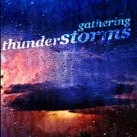 Gathering Thunderstorms