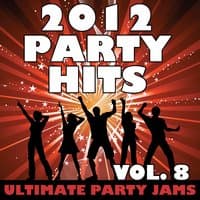 2012 Party Hits, Vol. 8