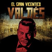 El Gran Vicentico Valdes