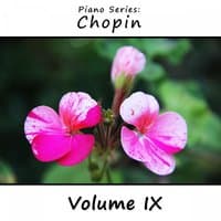 Piano Series: Chopin, Vol. 9