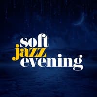 Soft Jazz Evening