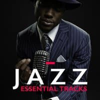 Jazz: Essential Tracks