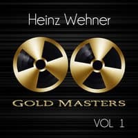 Gold Masters: Heinz Wehner, Vol. 1