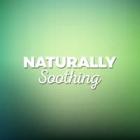 Naturally Soothing