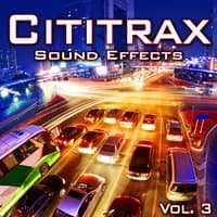 Cititrax Sound Effects, Vol. 3