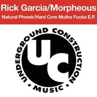 Natural Phreek & Hard Core Mutha Fucka EP