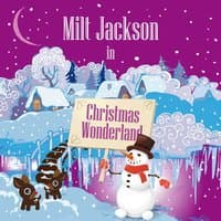 Milt Jackson in Christmas Wonderland