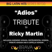 Adios - Tribute To Ricky Martin - Ep