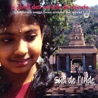 Chant des enfants du monde, vol. 2 : Sud de l'Inde